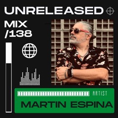 Unreleased 138 By Martín Espina