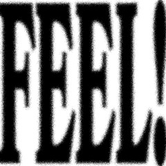 FEEL