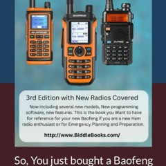 get [❤ PDF ⚡]  So, You just bought a Baofeng Radio... Now What?: 3rd E