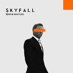 Skyfall [Benpjb Bootleg]