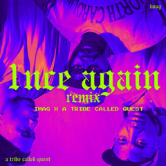 1NCE AGAIN (IMAG remix)