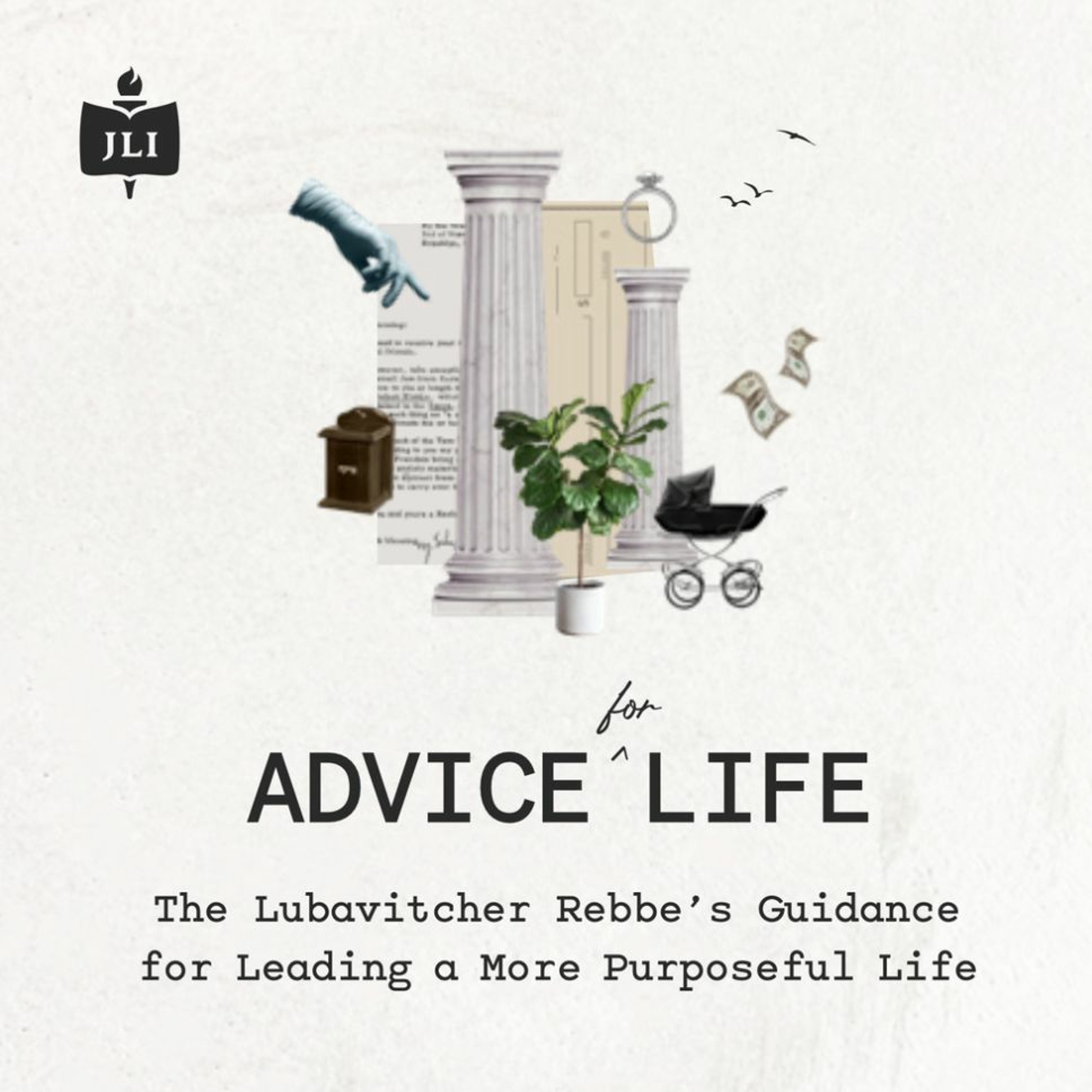 JLI Advice for Life Class 6: Spiritual Heights