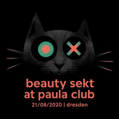 beauty sekt at paula club | 21/08/2020 | dresden