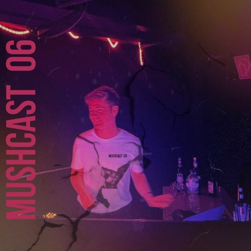 MUSHCAST 06 Nocotic