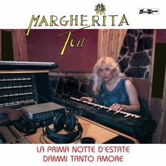 Margherita Ton - La prima notte d'estate