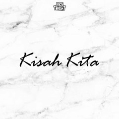 Kisah Kita