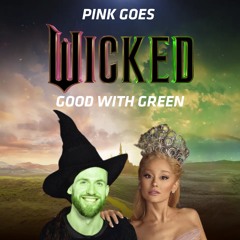Pink Goes Good With Green