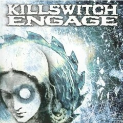Killswitch Engage Remastered 2000 Full Album.mp3