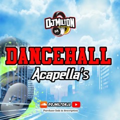 Latest Dancehall Acapella's 2021 [DIY] - DJ MILTON - Intence Popcaan Skeng Don Alkaline Teejay