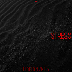 STRESS