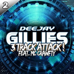 DJ GILLIES FEAT MCRAWFTY - 3 TRACK ATTACK VOL 2