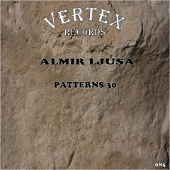 Almir Ljusa - Patterns 30 (Original Mix)