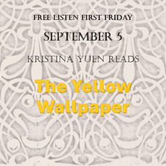 The Yellow Wallpaper_FLFF_Sept