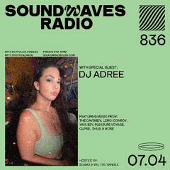 Ep. 836 - DJ Adree - July 4, 2025