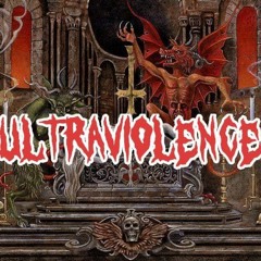 ULTRAVIOLENCE