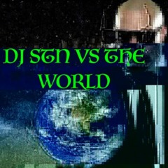 dj stn - dj stn vs the world