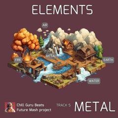 Elements - METAL