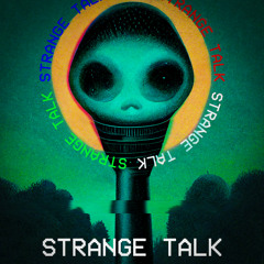 Strange Talk S3E11 Ep.81 Lewis O'Lantern
