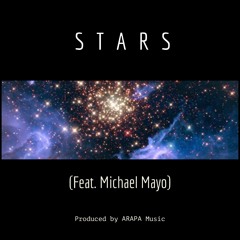 Stars By Michael Mayo - Produced By ARAPA Music