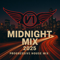 Midnight Progressive House Mix 2025