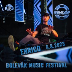 DJ Enrico - Live At  Bolevák Music Festival 2023 Tech House Edition