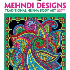 Read online Dover Creative Haven Mehndi Designs Coloring Book (Creative Haven Coloring Books) by  Ma