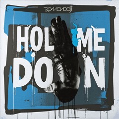 Hold Me Down