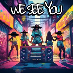 We see you