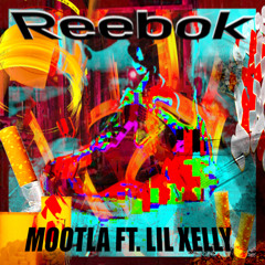 REEBOK Ft. LIL XELLY (PROD. 808 VILLAIN) "VIDEO IN DESCRIPTION"