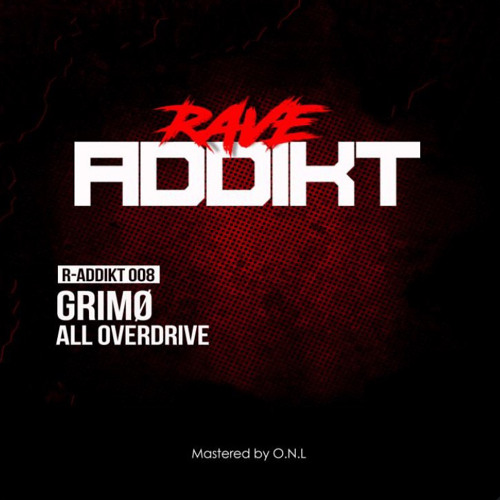 GRIMØ - ALL OVERDRIVE