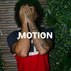 MOTION