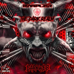 Mappler - The Dark Realm [V.A. Darkweb | TERROR HIPPIE Recs @ Out Now]