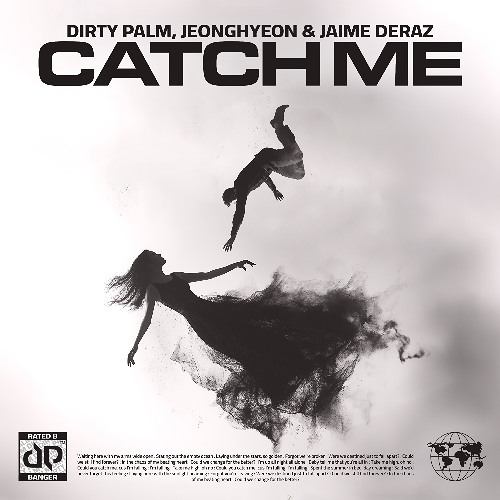 Dirty Palm, jeonghyeon - Catch Me (feat. Jaime Deraz) (KR1TT REMAKE)