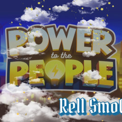 Rell Smoove - Power