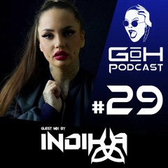 GoH Podcast #29 / Indika
