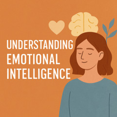 Understanding Emotional Intelligence: The Key to Healthy Relationships | Ava Mind Audio Reflection