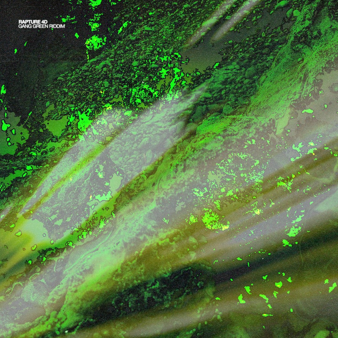 Stream Rapture 4D - Gang Green Riddim (Commodo Remix) [Clip] by