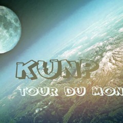 KUNP - Tour Du Monde Mix [Pt.1]