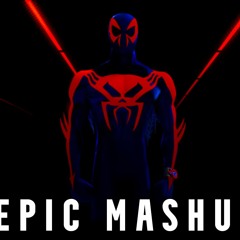 「Spider-Man 2099 Miguel O'Hara / Main Theme」- EPIC MASHUP (Spiderman: Across The Spiderverse)