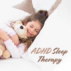 ADHD Sleep Therapy