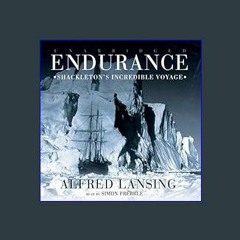 {DOWNLOAD} 💖 Endurance: Shackleton's Incredible Voyage (<E.B.O.O.K. DOWNLOAD^>