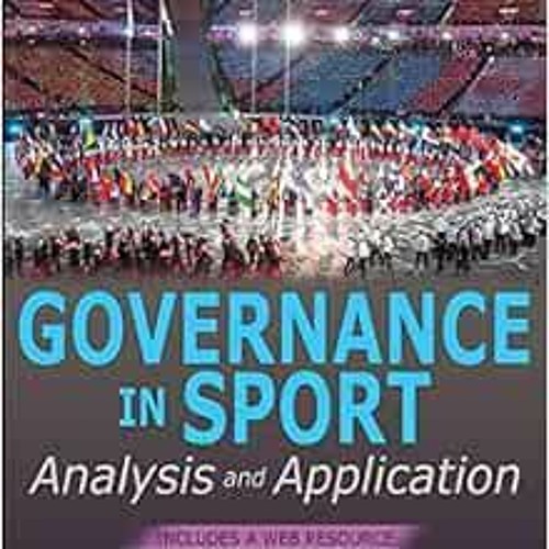 Download pdf Governance in Sport: Analysis and Application by Bonnie Tiell,Kerri Cebula