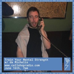 Train your Mental Strength w/ Da Michelis 16.06.20