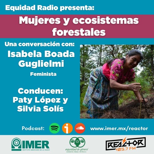 EQUIDAD RADIO - MUJERES Y ECOSISTEMAS FORESTALES