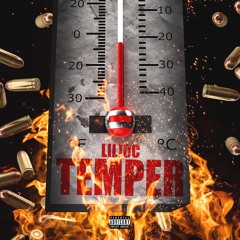 Lil Joc - Temper (Prod. YG Cezar)