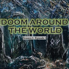 Doom Around The World - Beyond (S3E1)