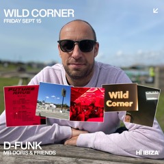 Hi, Ibiza Wild Corner (15th Sept '23)
