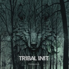 Tribal Init