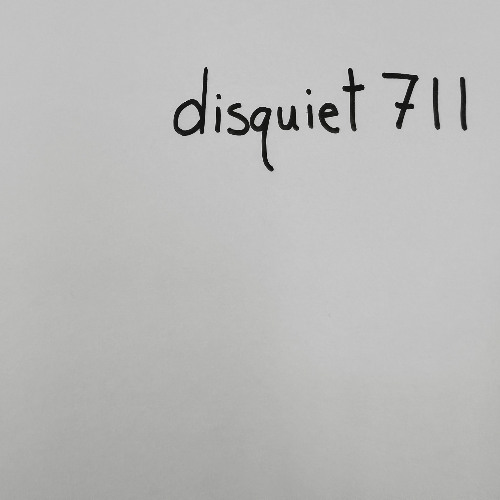 thing to come [disquiet0711]