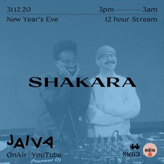 JAIVA NYE 2020 - Shakara
